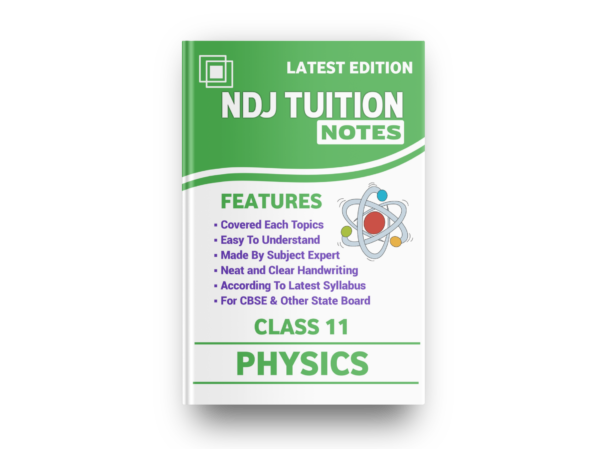 11 Physics Handwritten Notes