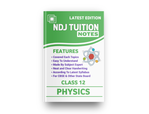 12 Physics Handwritten Notes